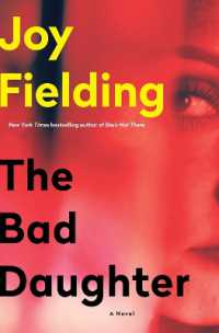The Bad Daughter : A Novel