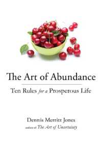 The Art of Abundance : Ten Rules for a Prosperous Life (The Art of Abundance)