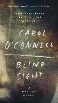 キャロル・オコンネル『修道女の薔薇』（原書）<br>Blind Sight (A Mallory Novel)