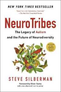 Neurotribes : The Legacy of Autism and the Future of Neurodiversity