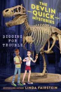 Digging for Trouble (Devlin Quick Mysteries) （DGS REP）