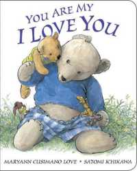 You Are My I Love You （Board Book）