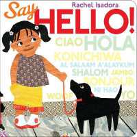 Say Hello! （Board Book）