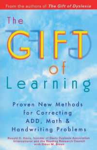The Gift of Learning: Proven New Methods for Correcting Add, Math & Handwriting Problems