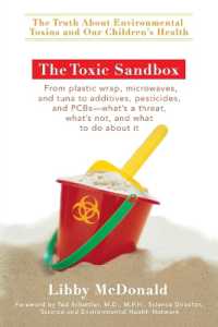 The Toxic Sandbox: The Truth about Environmental Toxins and Our Children's Health