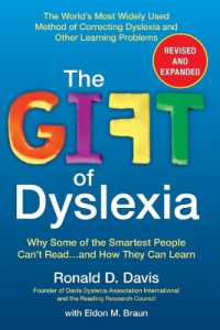 The Gift of Dyslexia, Revised and Expanded : Why Some of the Smartest People Can't Read...and How They Can Learn