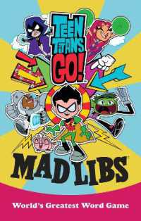 Teen Titans Go! Mad Libs : World's Greatest Word Game (Mad Libs)