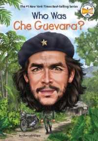 Who Was Che Guevara? (Who Was?)