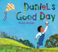 ミ－シャ・ア－チャ－作『いい一日ってなあに？』（原書）<br>Daniel's Good Day