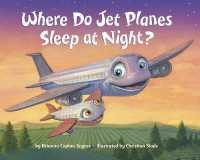 Where Do Jet Planes Sleep at Night? （Board Book）