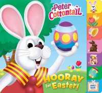 Hooray for Easter! (Peter Cottontail) -- Board book