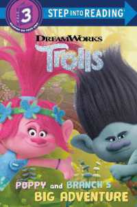 Poppy and Branch's Big Adventure (DreamWorks Trolls) (Step into Reading)