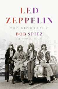 Led Zeppelin : The Biography