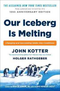 Our Iceberg Is Melting : Changing and Succeeding under Any Conditions