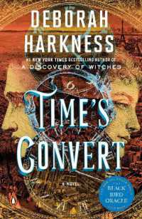 Time's Convert : A Novel (All Souls Series)