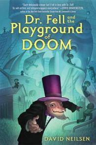 Dr. Fell and the Playground of Doom (5-Volume Set) （Unabridged）