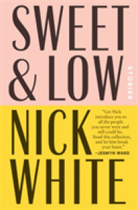 Sweet and Low : Stories