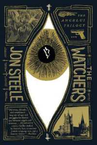 The Watchers (Angelus Trilogy") 〈1〉