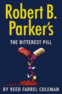 Robert B. Parker's the Bitterest Pill (Jesse Stone)