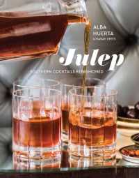 Julep : Southern Cocktails Refashioned