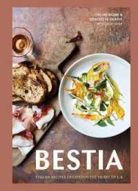 Bestia : Italian Recipes Created in the Heart of L.A.