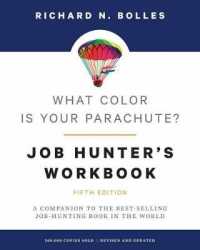 What Color Is Your Parachute? Job-hunter's Workbook : A Companion to the Best-selling Job-hunting Book in the World -- Paperback / softback （5 Revised）