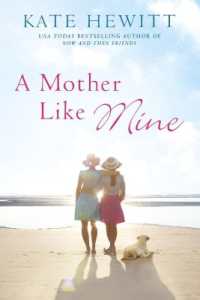 A Mother Like Mine : A Hartley-By-The-Sea Novel