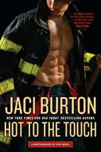 Hot to the Touch (Brotherhood by Fire)