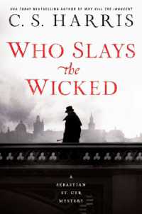 Who Slays the Wicked : A Sebastian St. Cyr Mystery #14