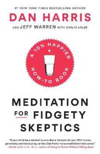 Meditation for Fidgety Skeptics : A 10% Happier How-to Book