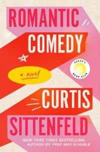 Romantic Comedy: Reese's Book Club : A Novel