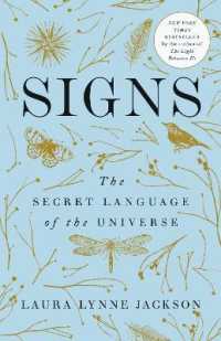 Signs : The Secret Language of the Universe