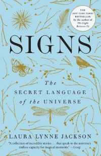 Signs : The Secret Language of the Universe