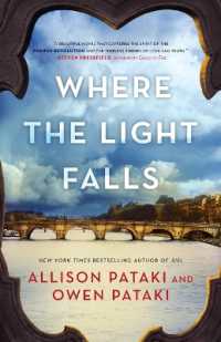 Where the Light Falls : A Novel of the French Revolution
