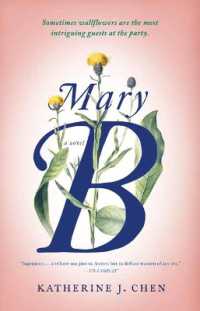 Mary B: A Novel : An Untold Story of Pride and Prejudice