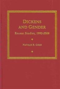 Dickens and Gender 1992-2008 (Ams Studies in the Nineteenth-century)