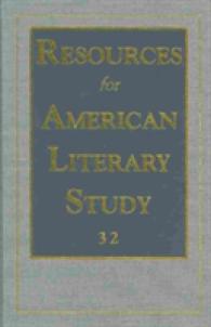 Resources for American Literary Study v. 32 (Resources for American Literary Study)