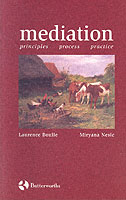 Mediation : Principles, Process, Practice -- paperback