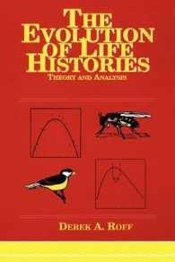 The Evolution of Life Histories : Theory and Analysis