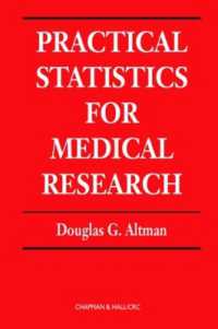 Practical Statistics for Medical Research (Chapman & Hall/crc Texts in Statistical Science)