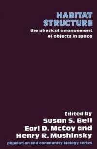 Habitat Structure: The Physical Arrangement of Objects in Space (Therapy in Practice Series")