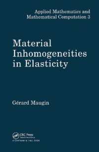 Material Inhomogeneities in Elasticity (Applied Mathematics)