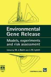 Environmental Gene Release : Models, Experiments and Risk Assessment