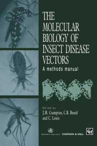 The Molecular Biology of Insect Disease Vectors : A Methods Manual