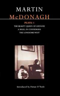 McDonagh Plays: 1 : The Beauty Queen of Leenane; a Skull in Connemara; the Lonesome West (Contemporary Dramatists)