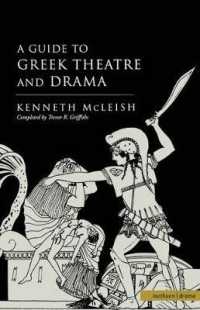 Guide to Greek Theatre and Drama (Plays and Playwrights)