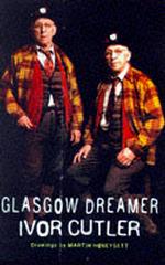 Glasgow Dreamer -- Paperback / softback （New ed）