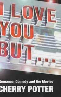 I Love You but : Romance, Comedy and the Movies