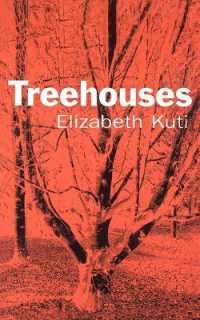 Treehouses (Modern Plays)