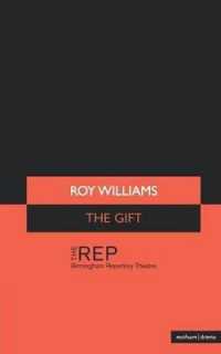 The Gift (Modern Plays)